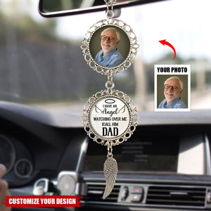 I Have An Angel Watching Over Me - Personalized Photo Car Ornament